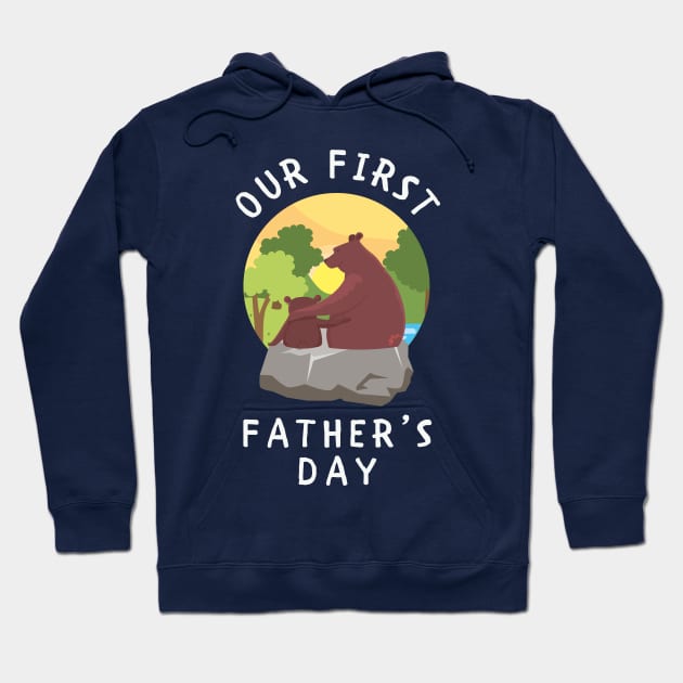 Our first fathers day bears Hoodie by AllPrintsAndArt